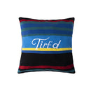 Bestel de Tired STRIPED THROW PILLOW veilig, gemakkelijk en snel bij Revert 95. Check onze website voor de gehele Tired collectie.